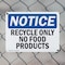 Signmission Recycle Only No Food Products, 14 in W x Rectangle, Plastic OS-2PACK-NS-P-1014-L-18001 - alternate 7
